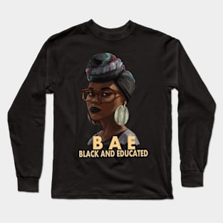 BAE Black and Educated Long Sleeve T-Shirt